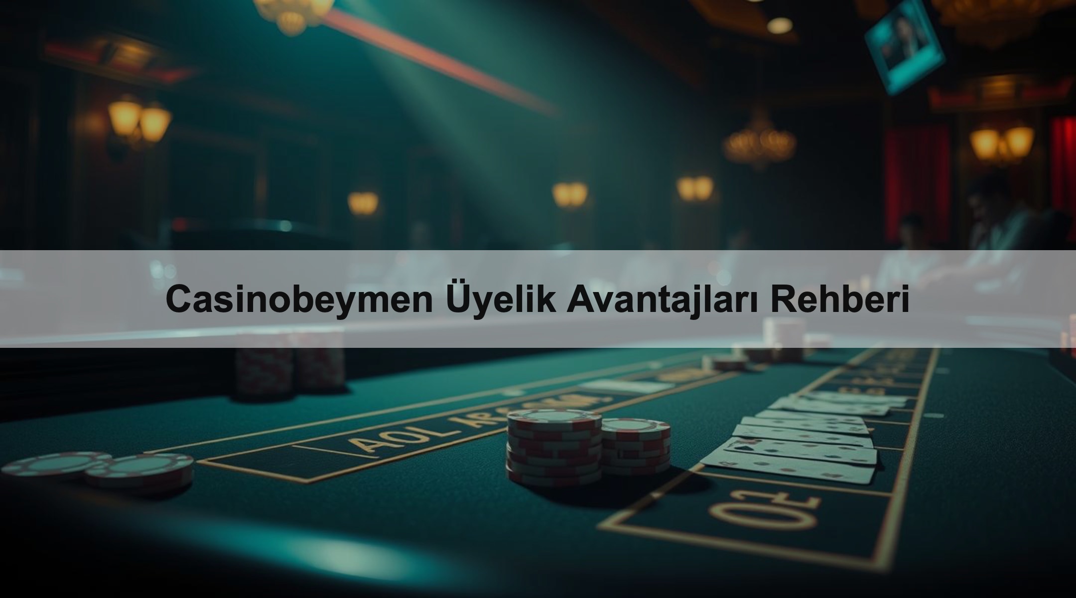 Casinobeymen Üyelik Avantajları Rehberi 1 Casinobeymen Üyelik Avantajları Rehberi